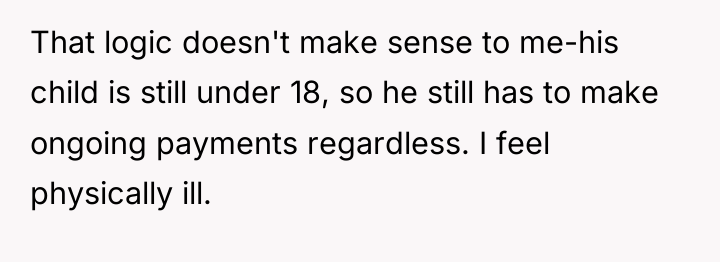 That logic doesn't make sense to me-his child is still...