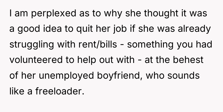 I am perplexed as to why she thought it was...