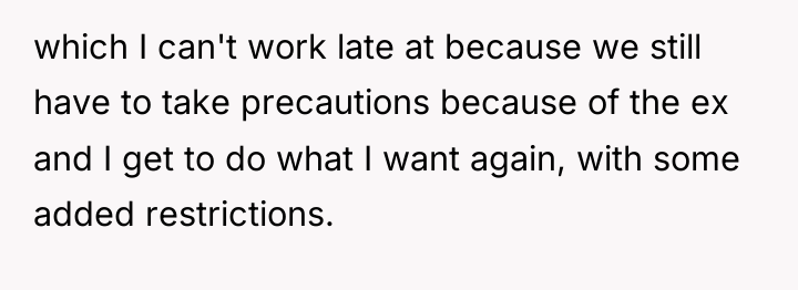 which I can't work late at because we still have...