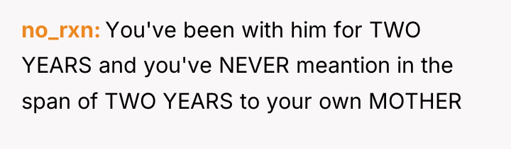 no_rxn You've been with him for TWO YEARS and you've...