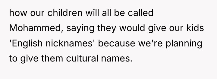 how our children will all be called Mohammed, saying they...