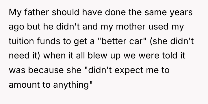 My father should have done the same years ago but...