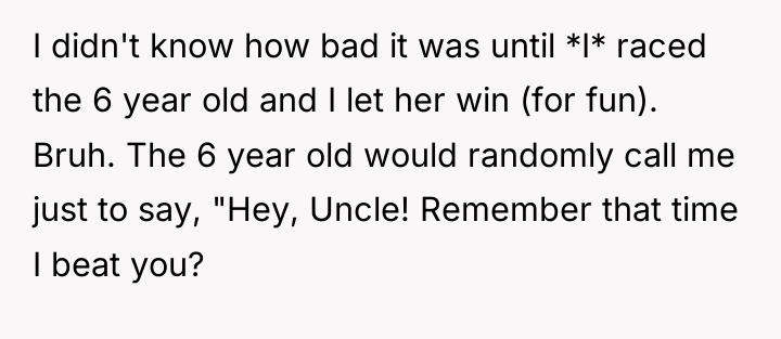 I didn't know how bad it was until *I* raced...