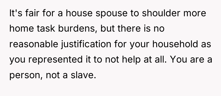 It's fair for a house spouse to shoulder more home...