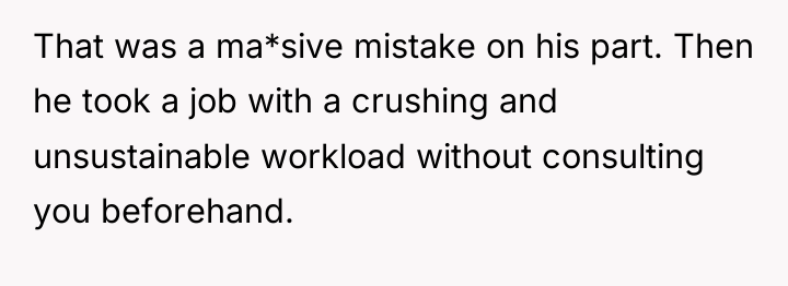 That was a ma*sive mistake on his part. Then he...