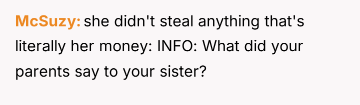 McSuzy she didn't steal anything that's literally her money: INFO:...
