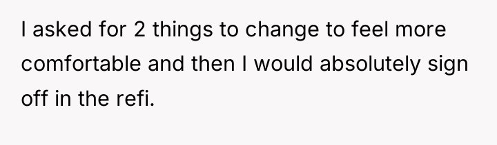 I asked for 2 things to change to feel more...