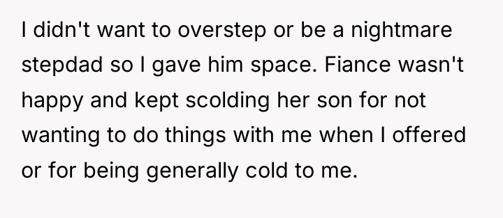 I didn't want to overstep or be a nightmare stepdad...