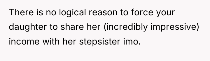 There is no logical reason to force your daughter to...