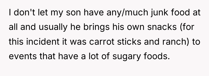 I don't let my son have any/much junk food at...