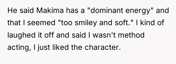 He said Makima has a "dominant energy" and that I...