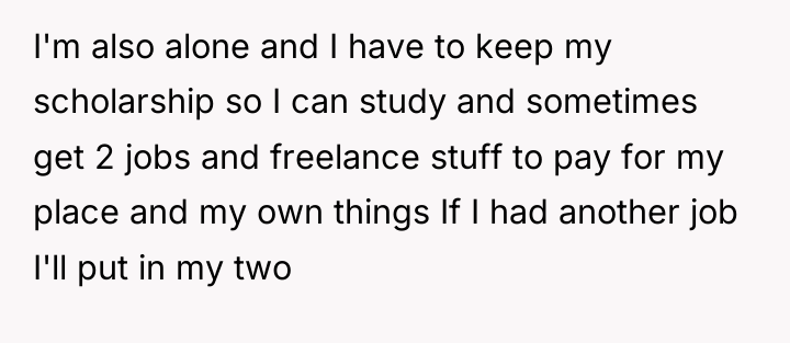 I'm also alone and I have to keep my scholarship...