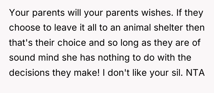 Your parents will your parents wishes. If they choose to...