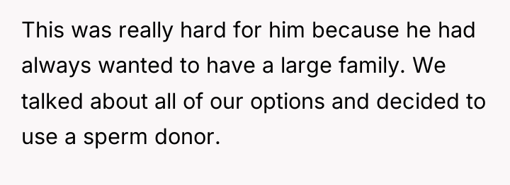 This was really hard for him because he had always...
