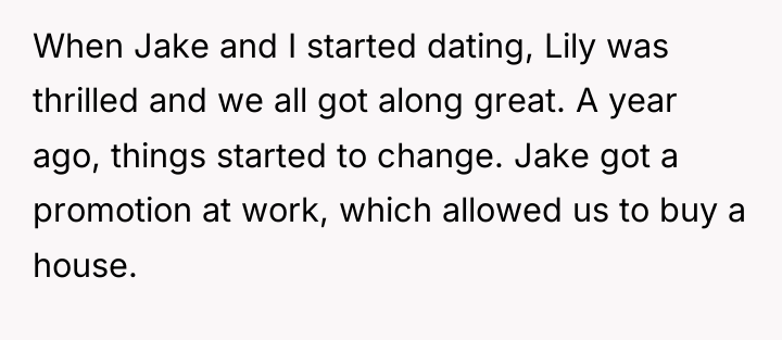 When Jake and I started dating, Lily was thrilled and...