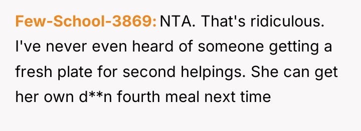 Few-School-3869 NTA. That's ridiculous. I've never even heard of someone...