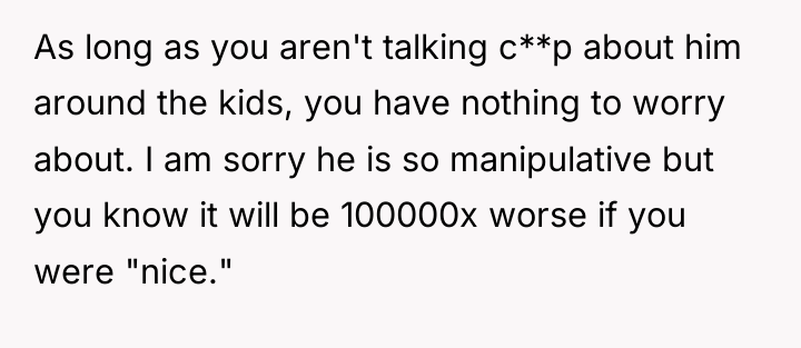 As long as you aren't talking c**p about him around...