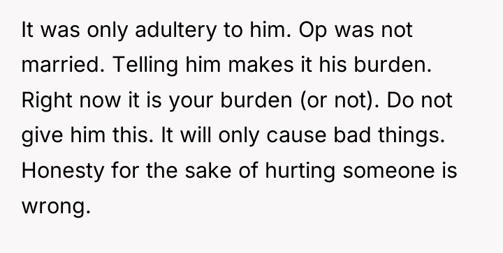 It was only adultery to him. Op was not married....