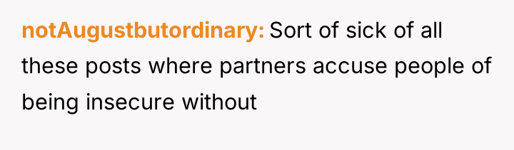 notAugustbutordinary Sort of sick of all these posts where partners...