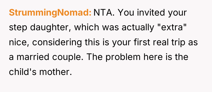 StrummingNomad NTA. You invited your step daughter, which was actually...