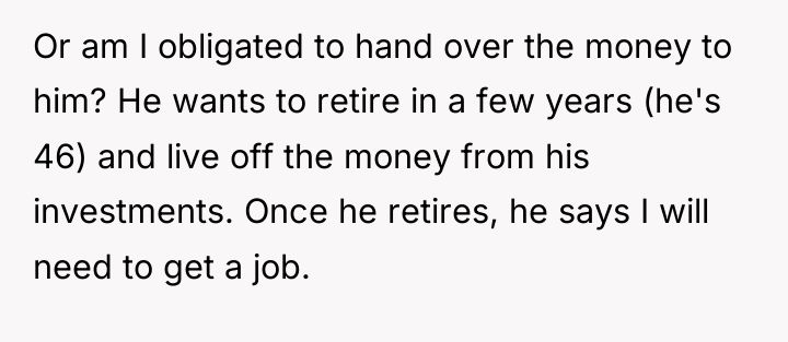 Or am I obligated to hand over the money to...