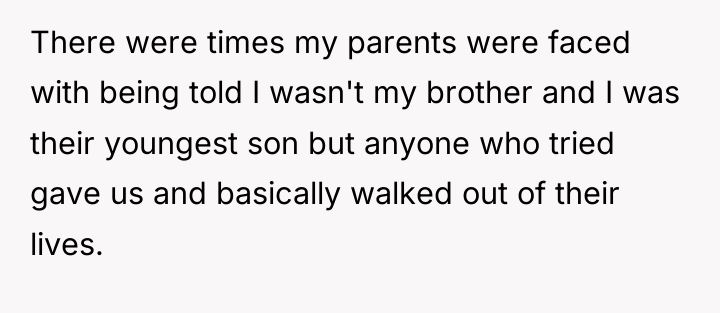 There were times my parents were faced with being told...