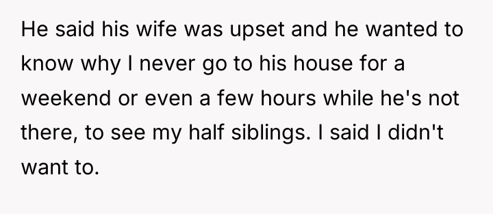 He said his wife was upset and he wanted to...