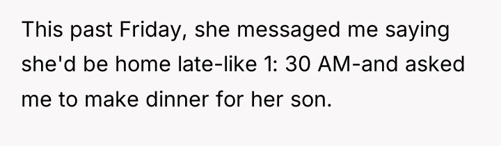 This past Friday, she messaged me saying she'd be home...