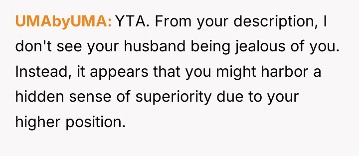 UMAbyUMA YTA. From your description, I don't see your husband...