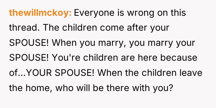 thewillmckoy Everyone is wrong on this thread. The children come...