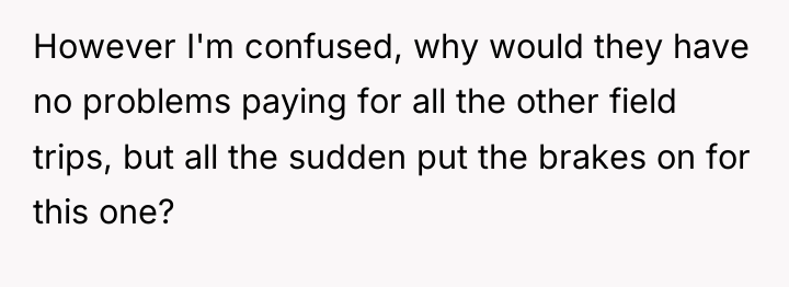 However I'm confused, why would they have no problems paying...