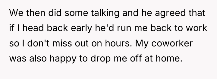 We then did some talking and he agreed that if...