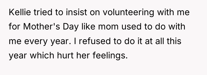 Kellie tried to insist on volunteering with me for Mother's...