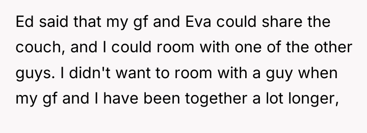 Ed said that my gf and Eva could share the...