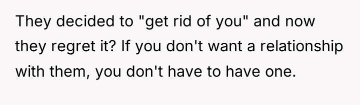 They decided to "get rid of you" and now they...
