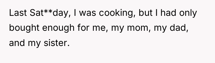 Last Sat**day, I was cooking, but I had only bought...