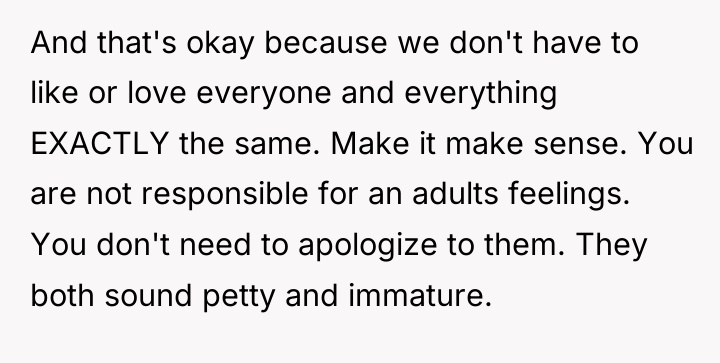 And that's okay because we don't have to like or...