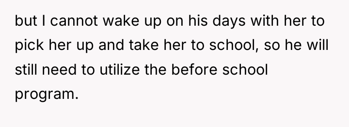 but I cannot wake up on his days with her...