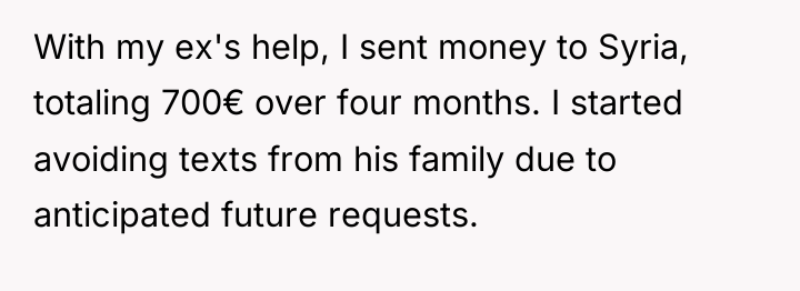 With my ex's help, I sent money to Syria, totaling...