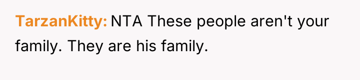TarzanKitty NTA These people aren't your family. They are his...