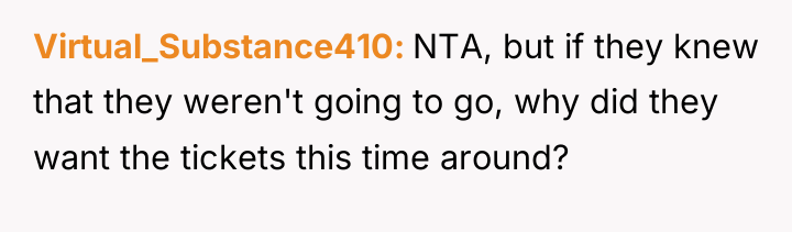 Virtual_Substance410 NTA, but if they knew that they weren't going...