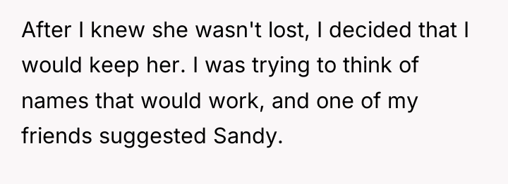 After I knew she wasn't lost, I decided that I...