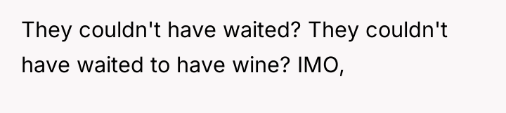 They couldn't have waited? They couldn't have waited to have...