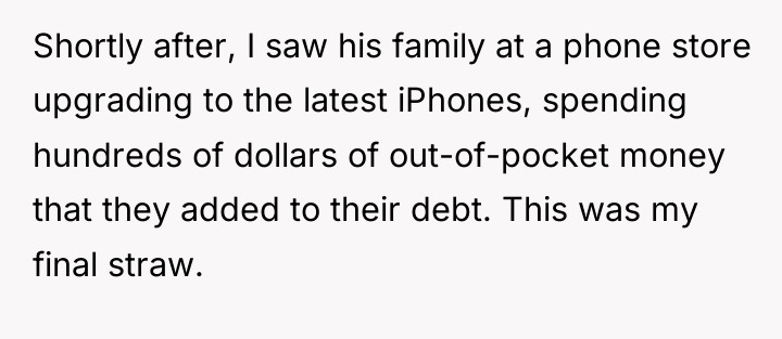 Shortly after, I saw his family at a phone store...