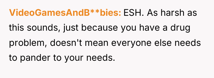 VideoGamesAndB**bies ESH. As harsh as this sounds, just because you...