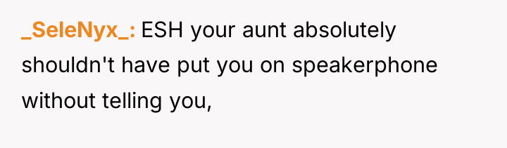 _SeleNyx_ ESH your aunt absolutely shouldn't have put you on...
