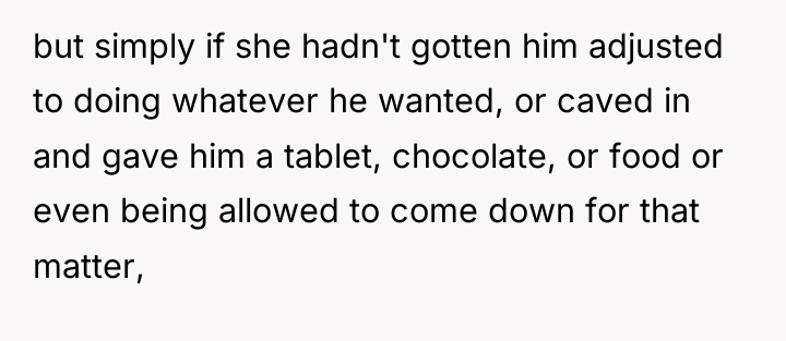 but simply if she hadn't gotten him adjusted to doing...