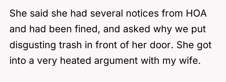 She said she had several notices from HOA and had...