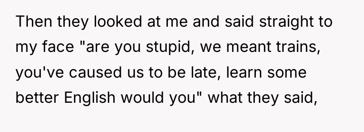 Then they looked at me and said straight to my...