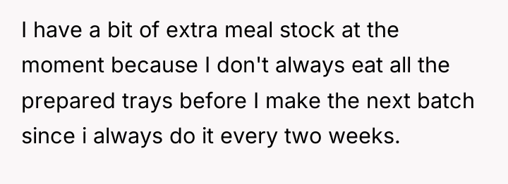I have a bit of extra meal stock at the...